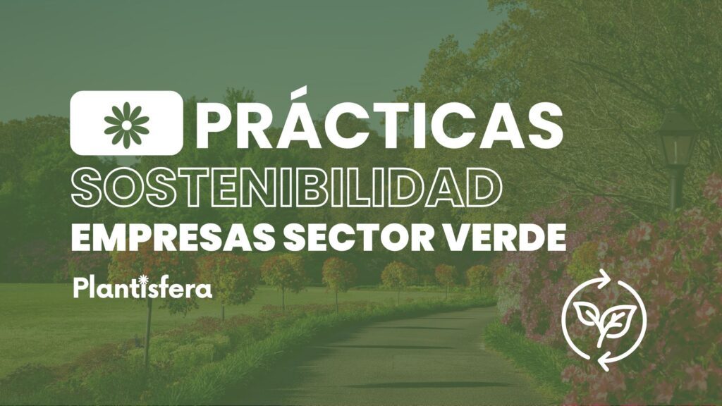 Mejores prácticas de sostenibilidad para gardens y proveedores